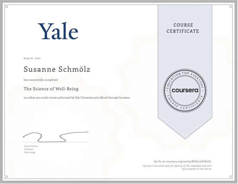 The Science of Wellbeing Course Certificate Yale University Coursera Susanne Schmölz