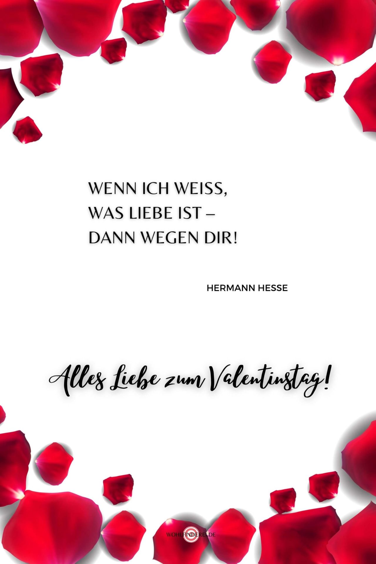 Liebe Sprüche & Grüße zum Valentinstag 2023 Wohlfinderei